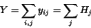 \begin{displaymath} Y = \sum_{i,j} y_{ij} = \sum_j H_j \end{displaymath}