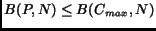 $B(P, N)
\leq B(C_{max}, N)$